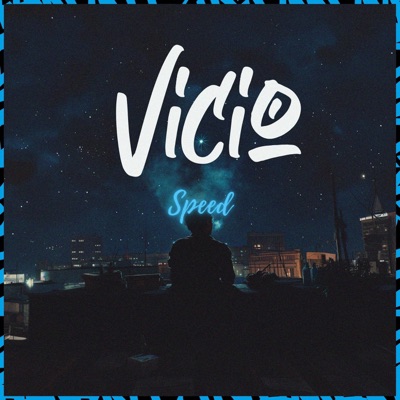 Vicío (Speed) - Single