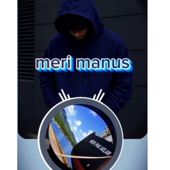 Meri Manus