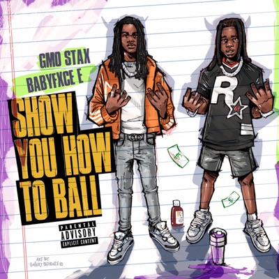 Show You How to Ball (feat. Babyfxce E) - Single