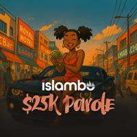 $25k parole - Single - Islambo