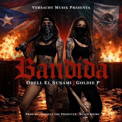 BANDIDA (feat. Goldie P) - Single