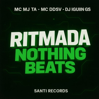 Ritmada Nothing Beats - Single
