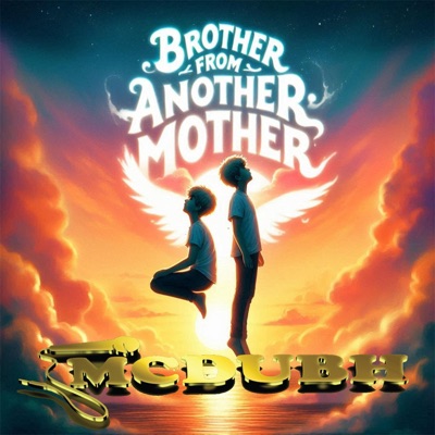 Brother from another Mother - Single