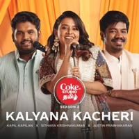 Kalyana Kacheri  Coke Studio Tamil - Single - Sithara Krishnakumar, Kapil Kapilan & Justin Prabhakaran