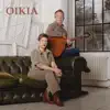 OIKIA - Sérénade au lion