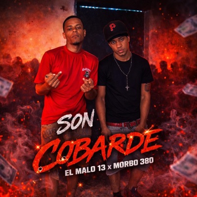 Son Cobarde (feat. Morbo 380) - Single