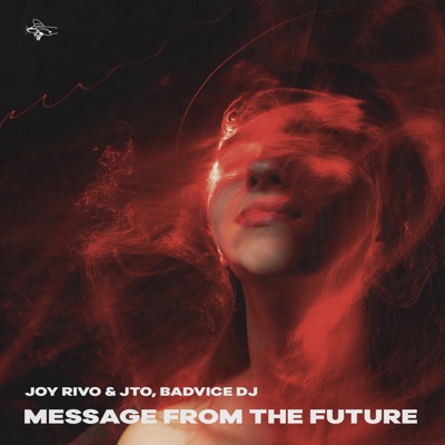 Message From The Future - Single