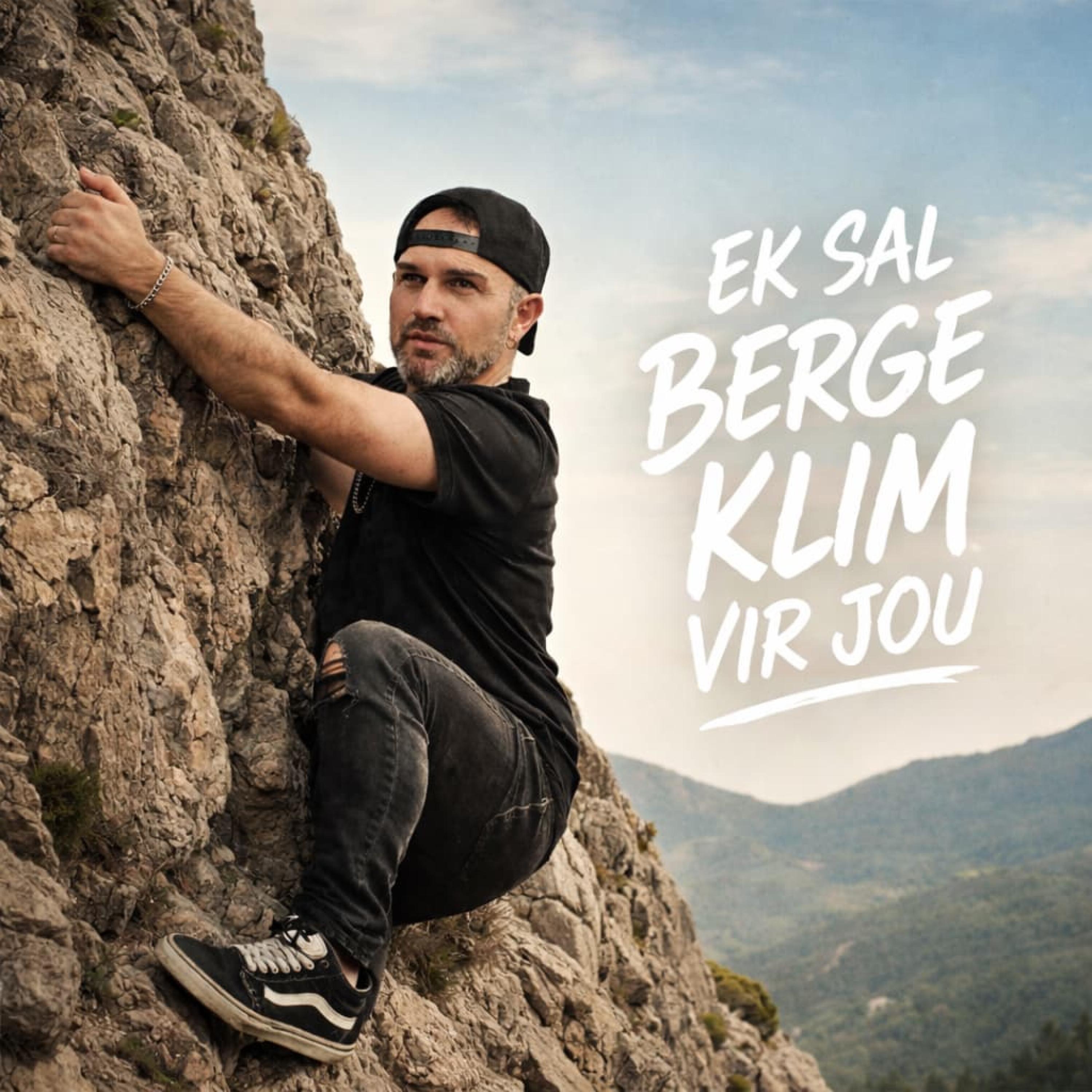 Ek sal berge klim vir jou - Single