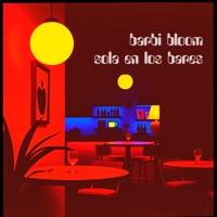 Sola En Los Bares - Single - Barbi Bloom