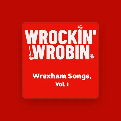 Listen to Wrockin Wrobin, watch music videos, read bio, see tour dates & more!