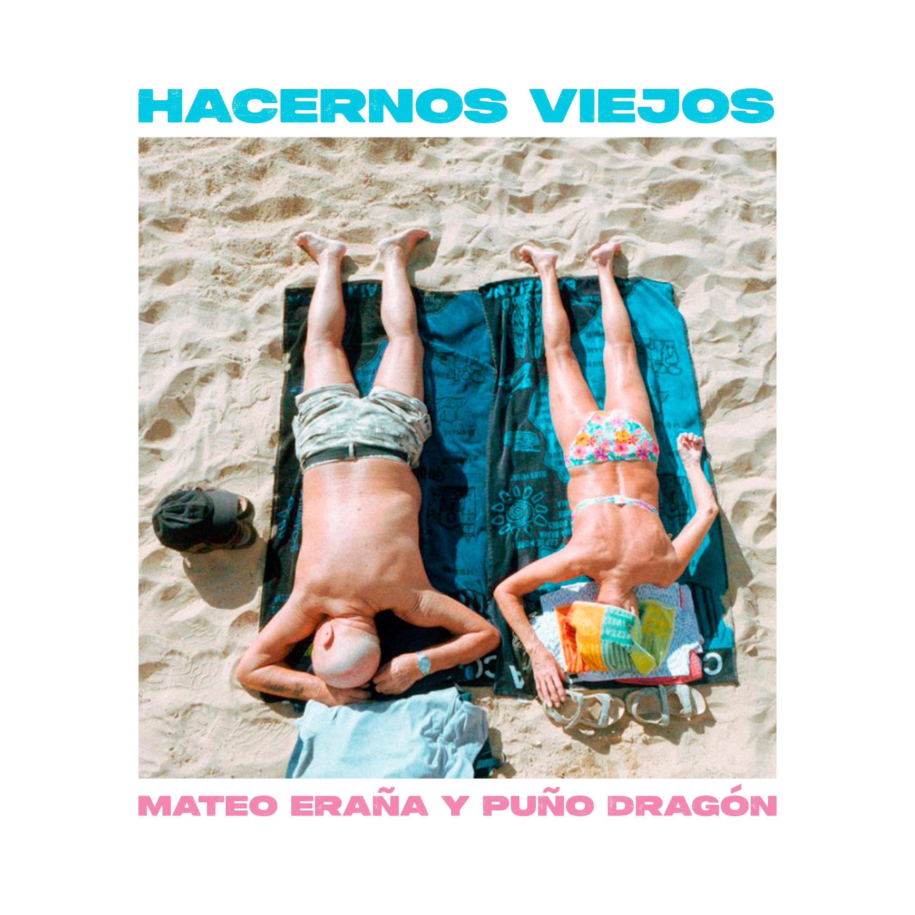 Hacernos viejos - Single