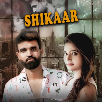 Shikaar - Single