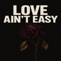 Love Aint Easy - Single - MDG