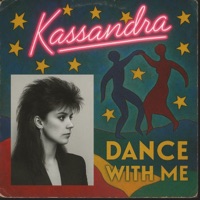Dance With Me - Kassandra