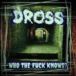 Who the Fuck Knows? - EP