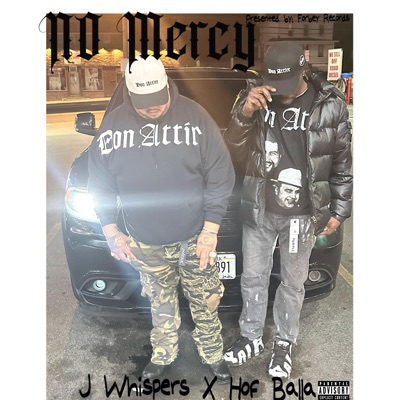 No Mercy (feat. J Whispers) - Single