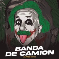 Banda De Camion - Single - Alfredo Mix