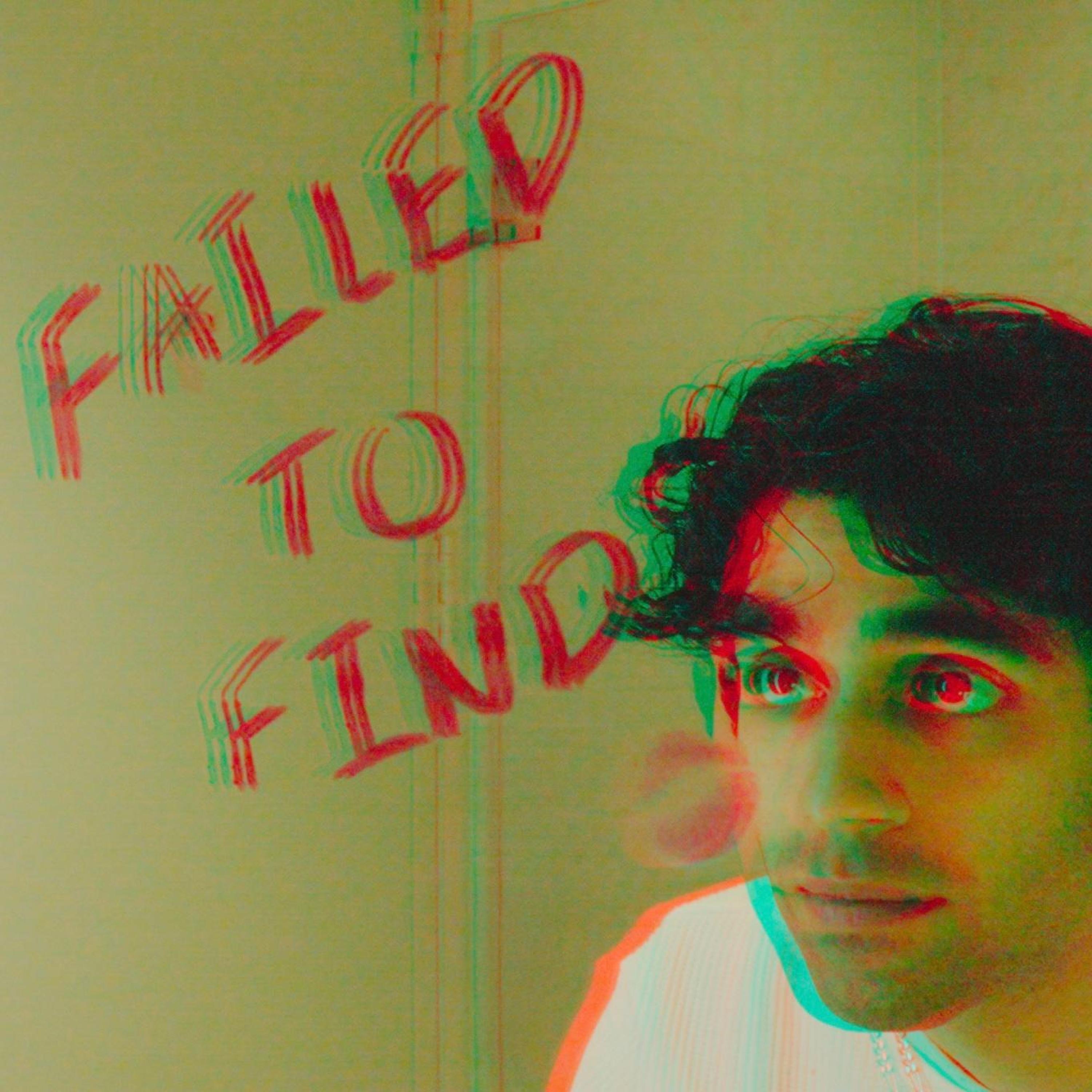 Failed To Find - Single