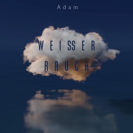 Weißer Rauch Adam