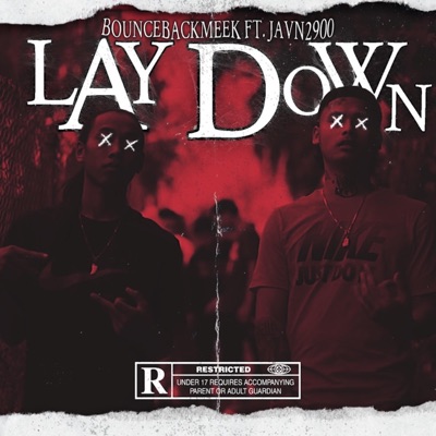 Lay Down (feat. Javn2900) - Single