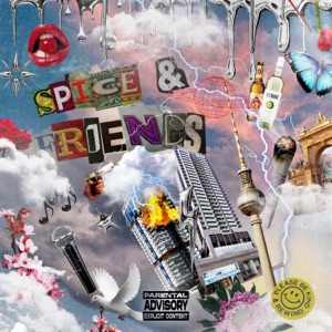 Spice & Friends (feat. VILU, Fibz27, FiNiSHT, K.L.A.U.S, MiRO FLOW, INTUS, Goosy, MILEZ MC, S3ptember & O$ka)