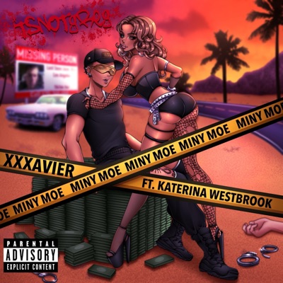 Miny Moe (feat. NotGreg) [Special Version] - Single