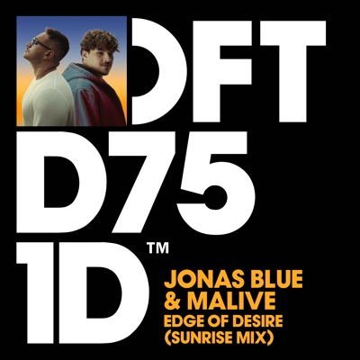 Edge of Desire (Sunrise Mix) - Single