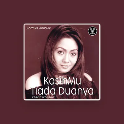 Listen to Karmila Warouw, watch music videos, read bio, see tour dates & more!