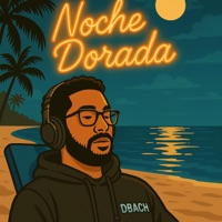 Noche Dorada - Single - DBACH
