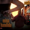 Mina Bandida - Single