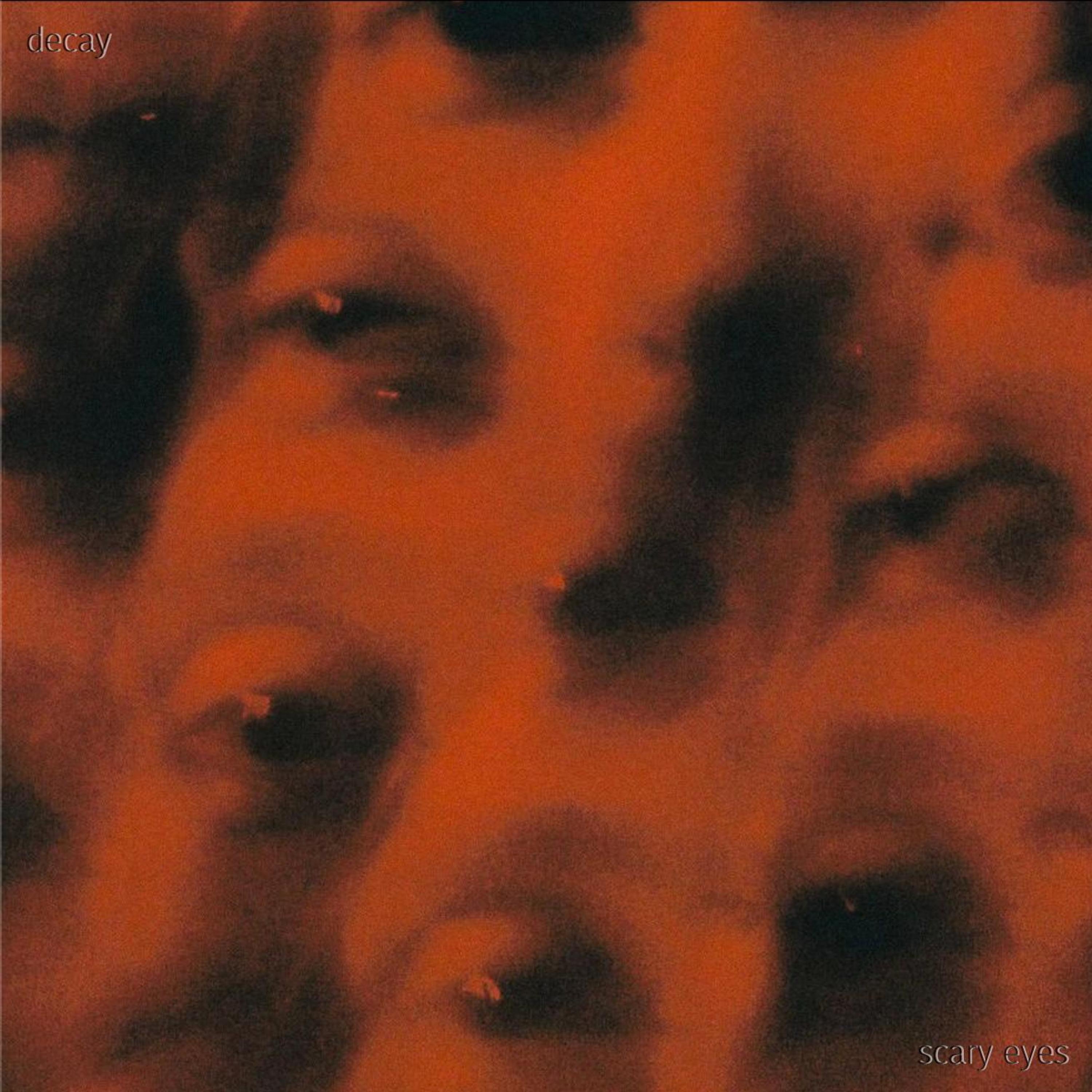 Scary Eyes - Single
