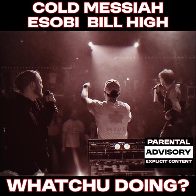 Whatchu Doing - Single