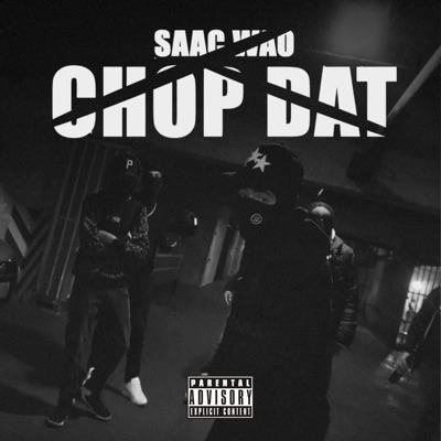 CHOP DAT - Single