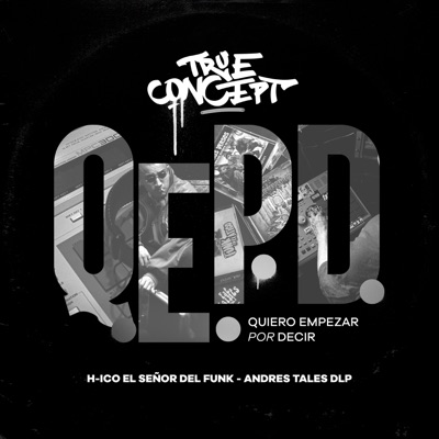 Q.E.P.D (Quiero Empezar por Decir) - Single