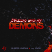 Dancing With My Demons (feat. Jay WNDR) - Hunter Jordan