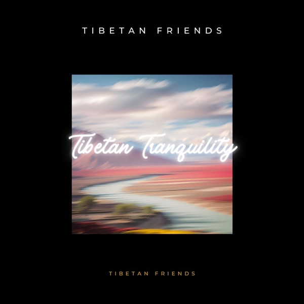 Tibetan Tranquility