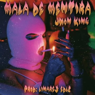 Mala De Mentira - Single