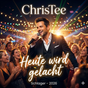 Heute wird gelacht - ChrisTee