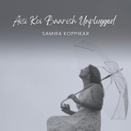 Aisi Koi Baarish Unplugged - Single