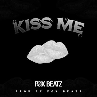 Kiss Me - Single