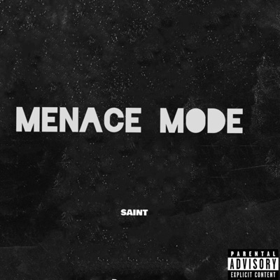 Menace Mode (feat. Zuu & Rilo) - Single