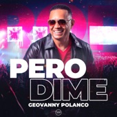 Pero Dime artwork