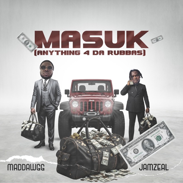 Masuk ( Anything 4 Da Rubbas ) [feat. Jamzealonthebeat]