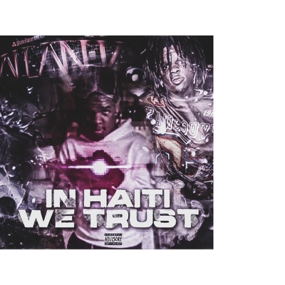 In Haiti We Trust - EP