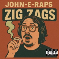 Zig Zags - Single - John-E-Raps