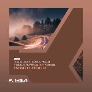 Enough Is Enough (feat. Kehinde)