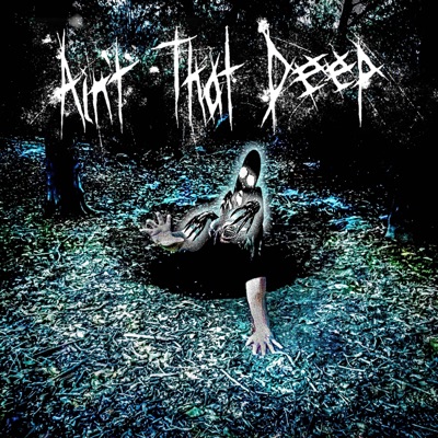 Ain't That Deep - Single