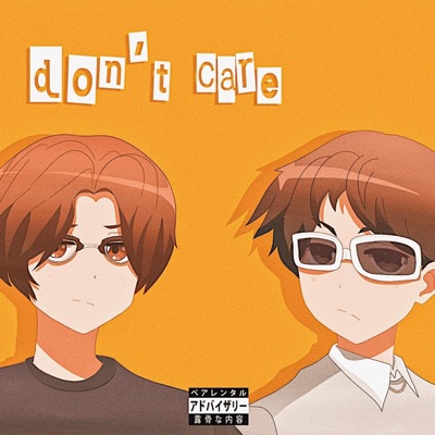 don't care (feat. MaxiPad) - Single