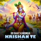 Do Baat Karunga Krishan Te Single