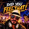 DID YOU FEEL THAT